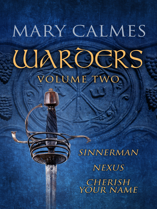 Title details for Warders, Volume Two by Mary Calmes - Available